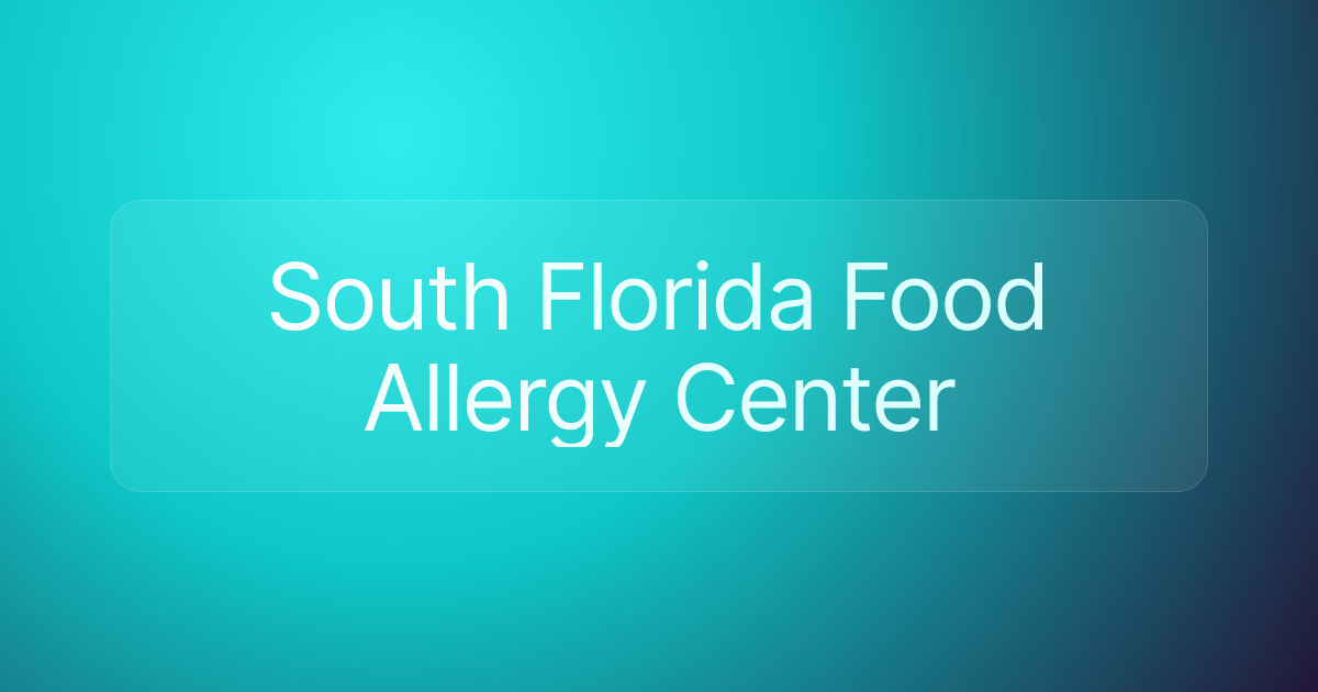 South Florida Food Allergy Center