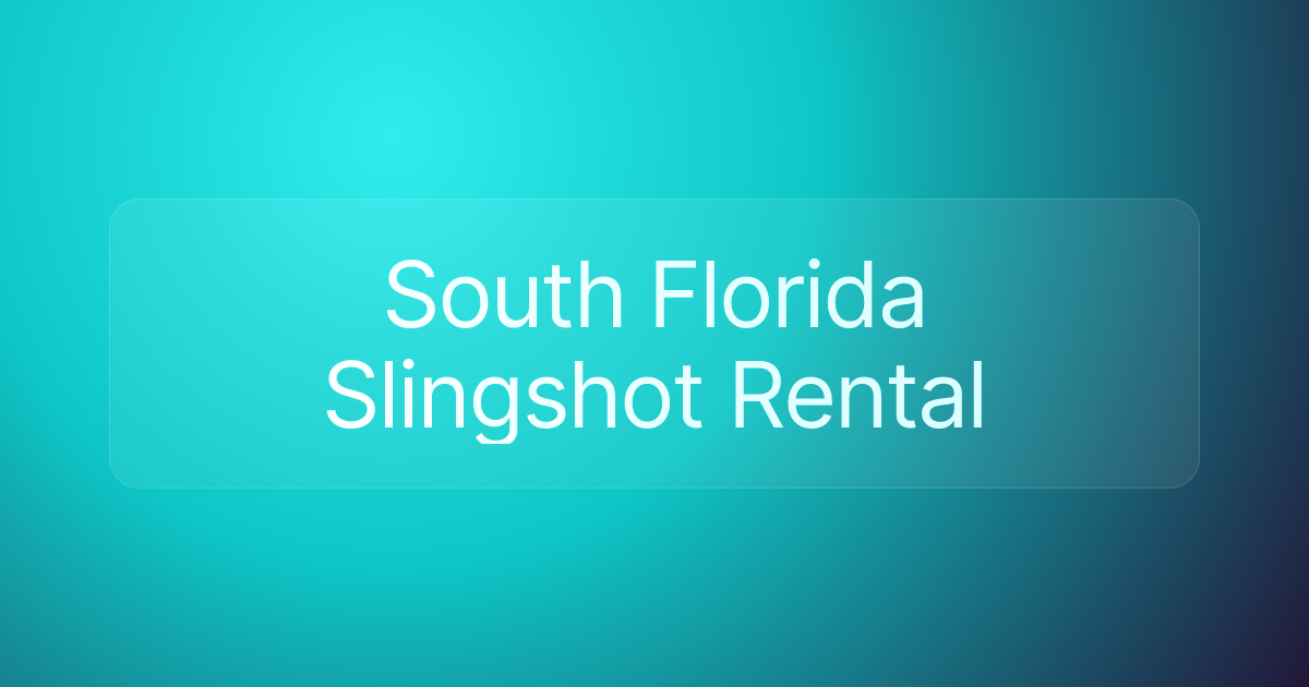 South Florida Slingshot Rental