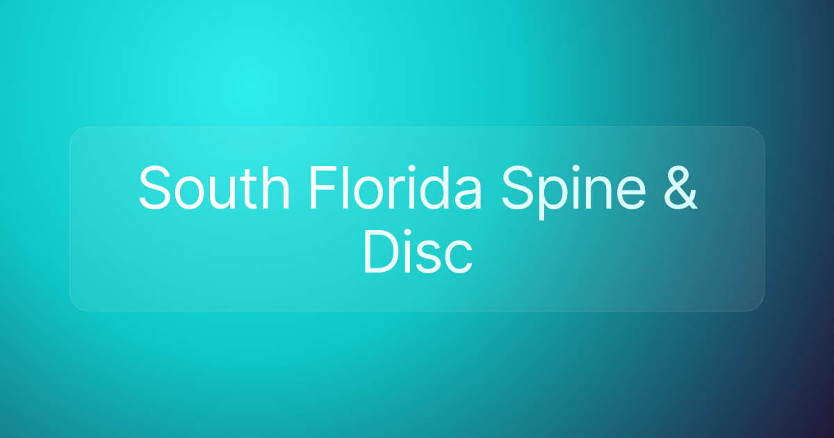South Florida Spine & Disc