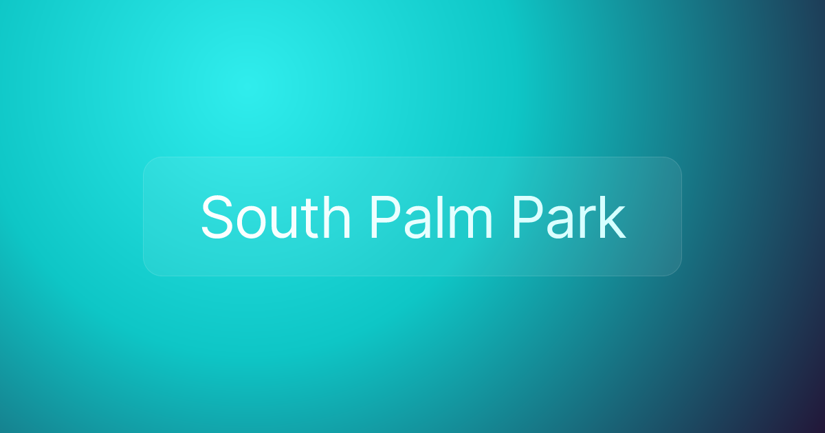 South Palm Park