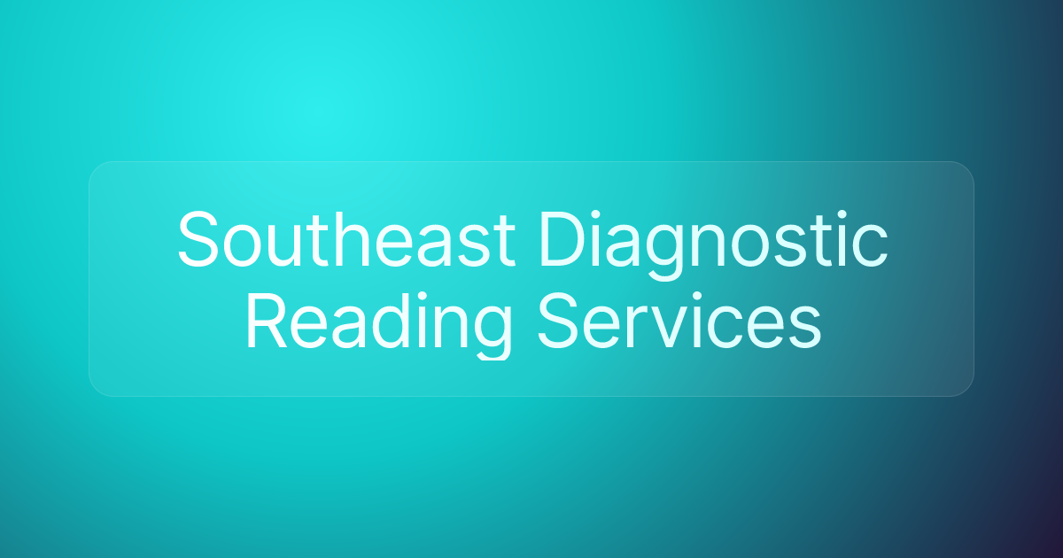 Southeast Diagnostic Reading Services