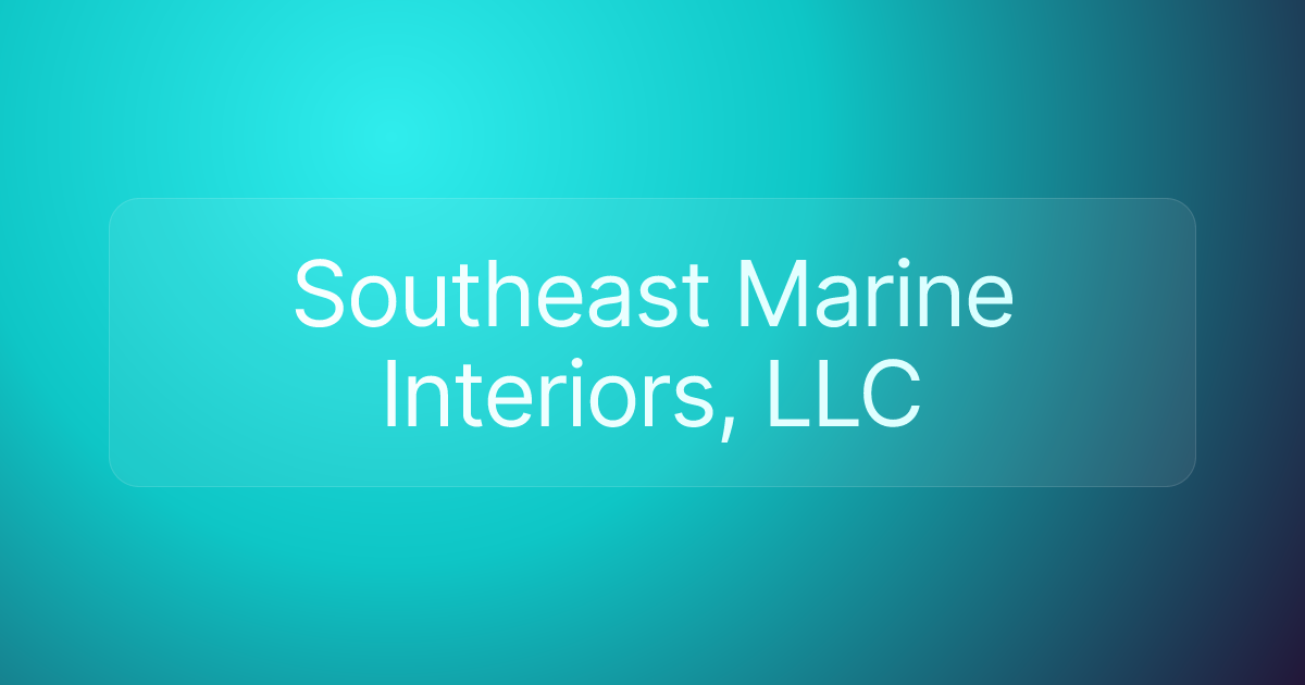 Southeast Marine Interiors, LLC