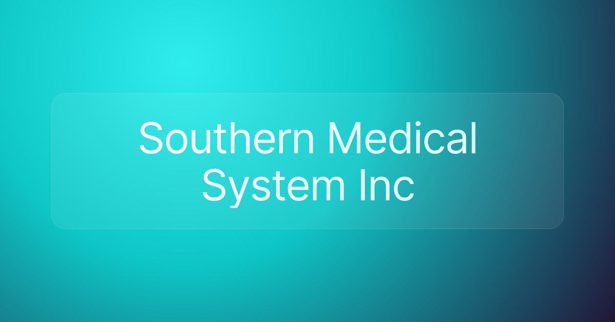 Southern Medical System Inc