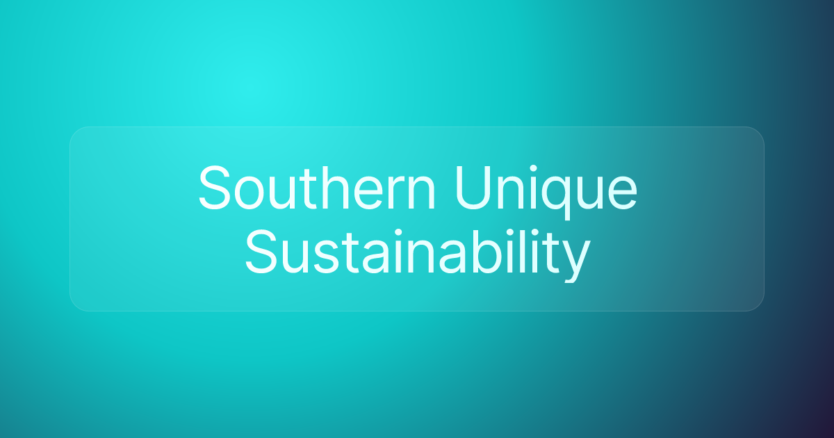 Southern Unique Sustainability