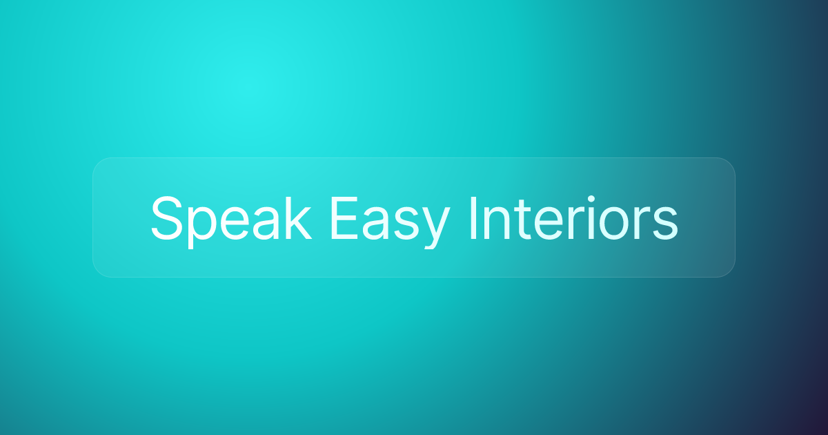 Speak Easy Interiors