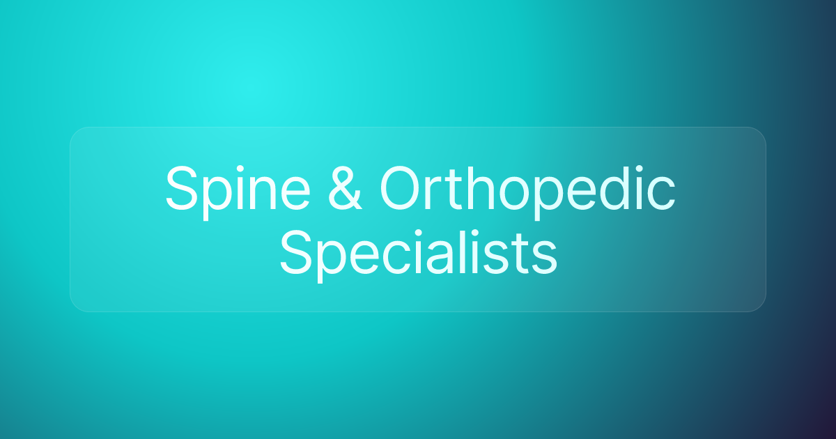 Spine & Orthopedic Specialists