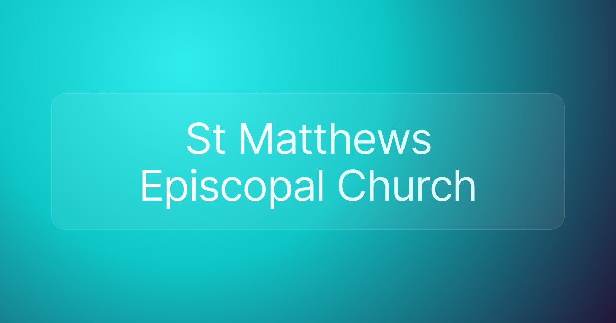 St Matthews Episcopal Church