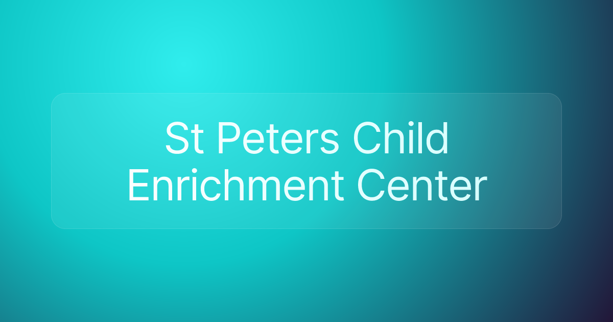 St Peters Child Enrichment Center