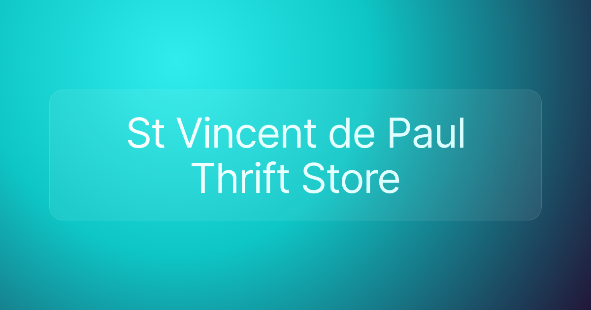 St Vincent de Paul Thrift Store