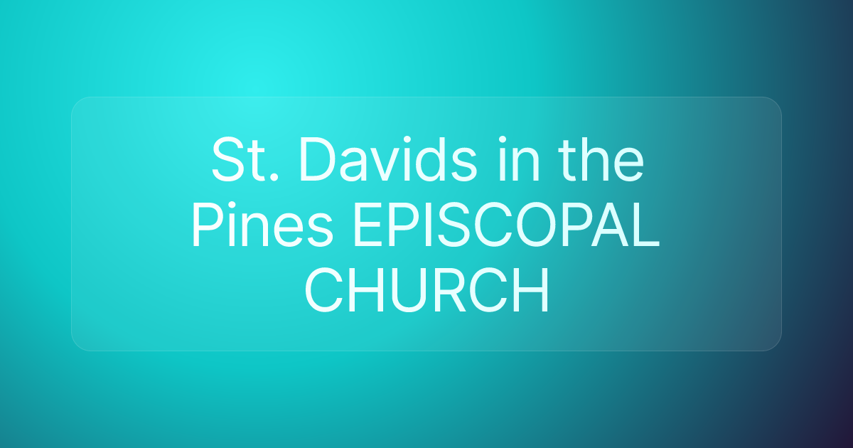St. Davids in the Pines EPISCOPAL CHURCH