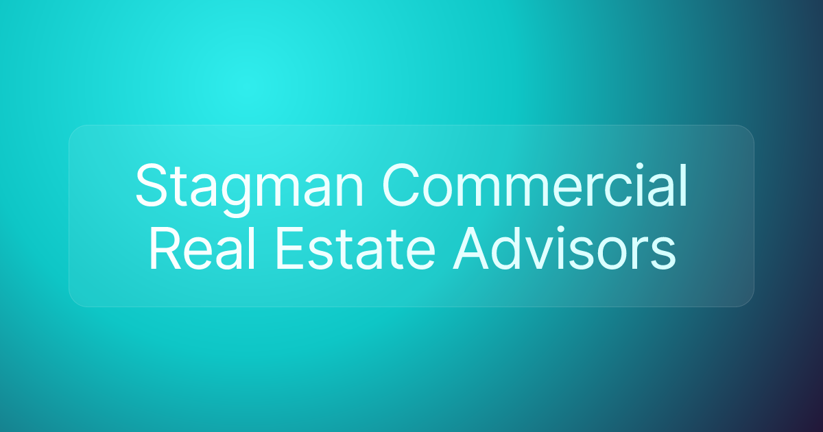 Stagman Commercial Real Estate Advisors