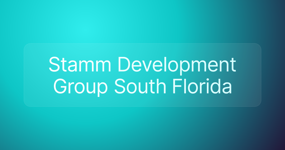 Stamm Development Group South Florida