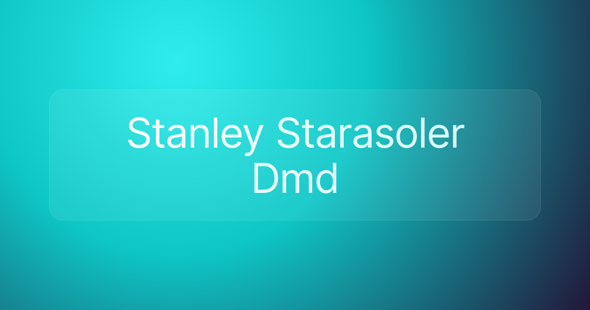 Stanley Starasoler Dmd