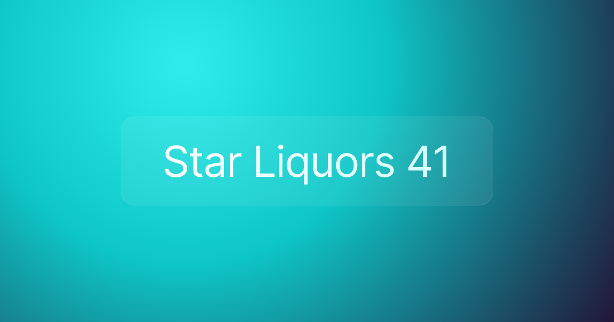Star Liquors 41