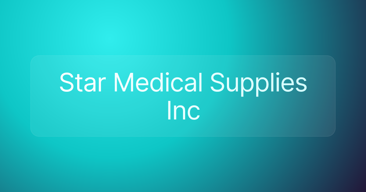 Star Medical Supplies Inc