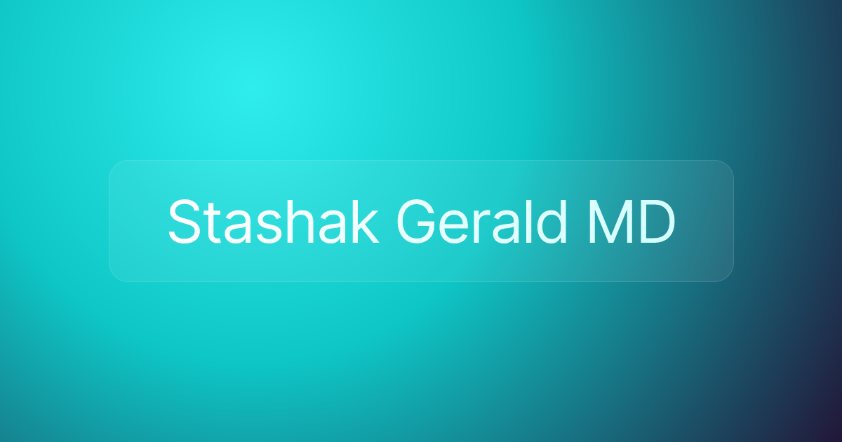 Stashak Gerald MD