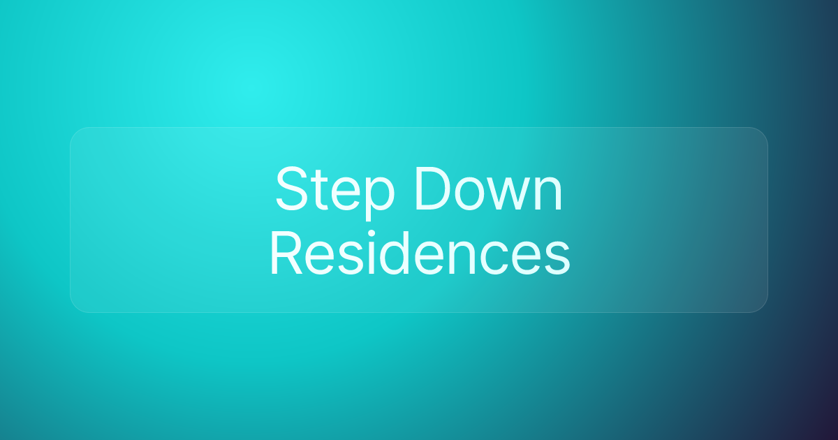Step Down Residences