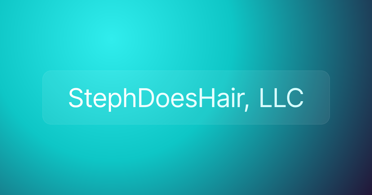 StephDoesHair, LLC