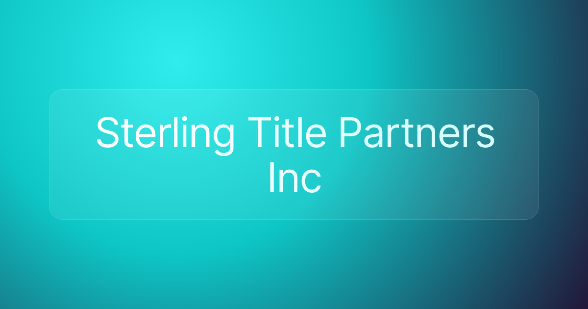 Sterling Title Partners Inc