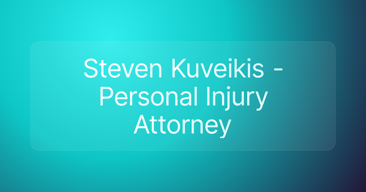 Steven Kuveikis - Personal Injury Attorney