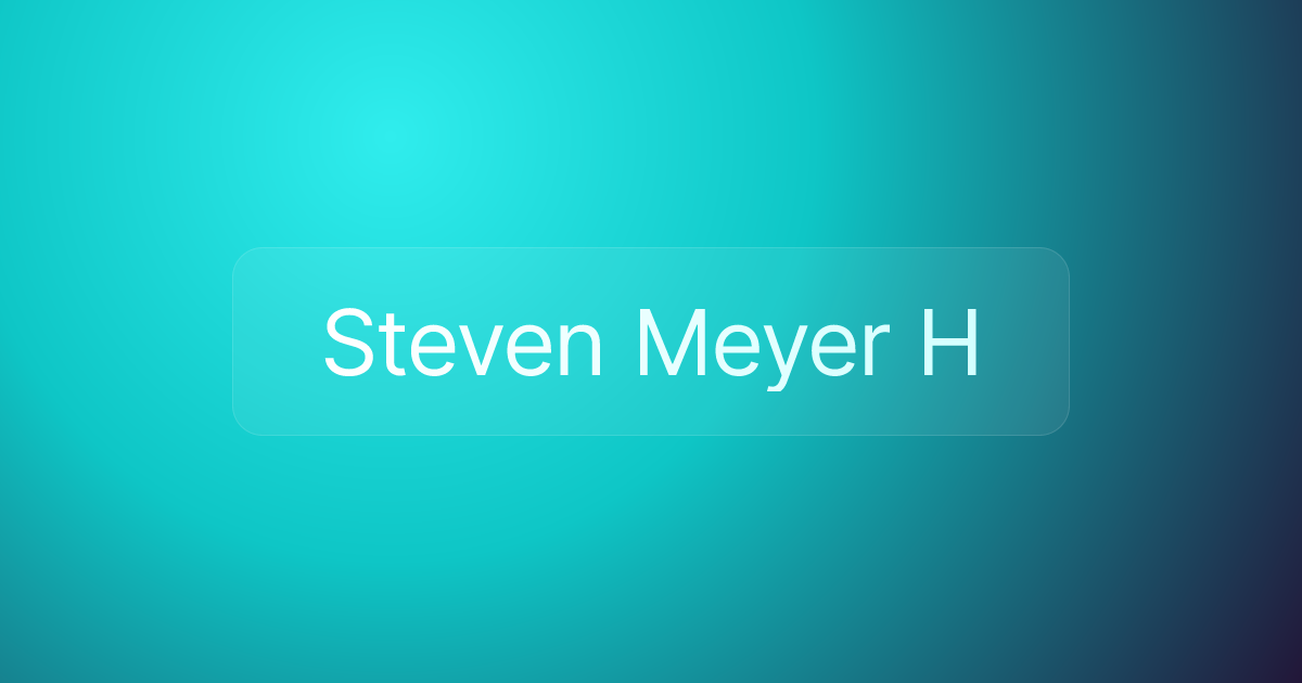 Steven Meyer H