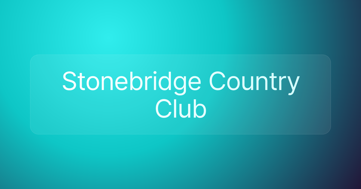 Stonebridge Country Club