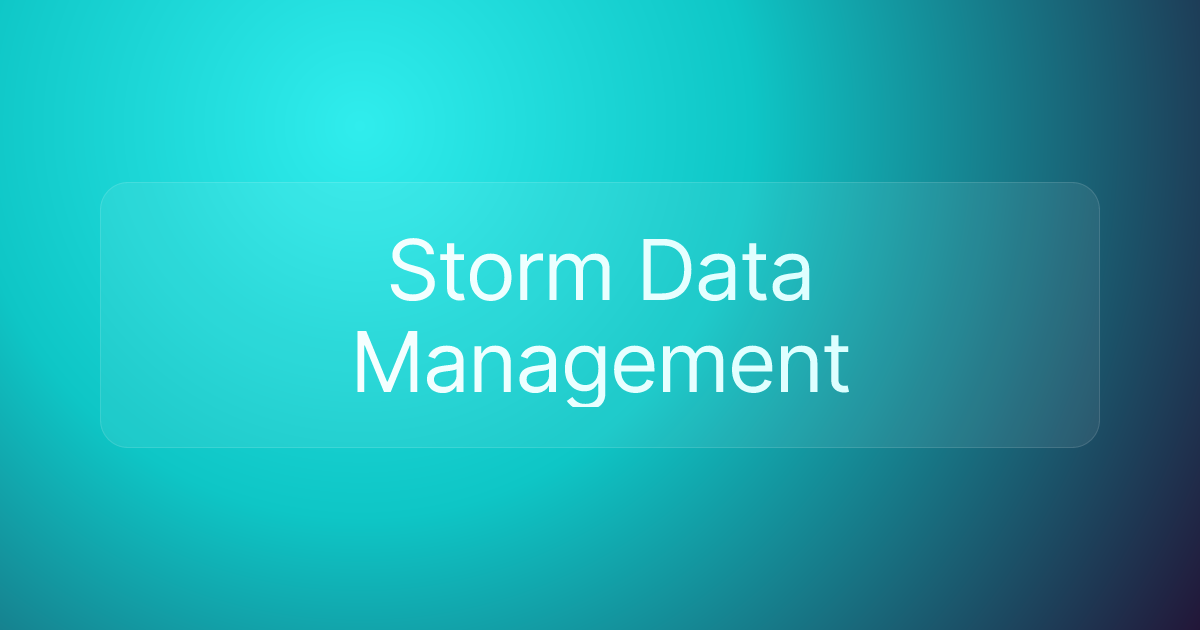 Storm Data Management