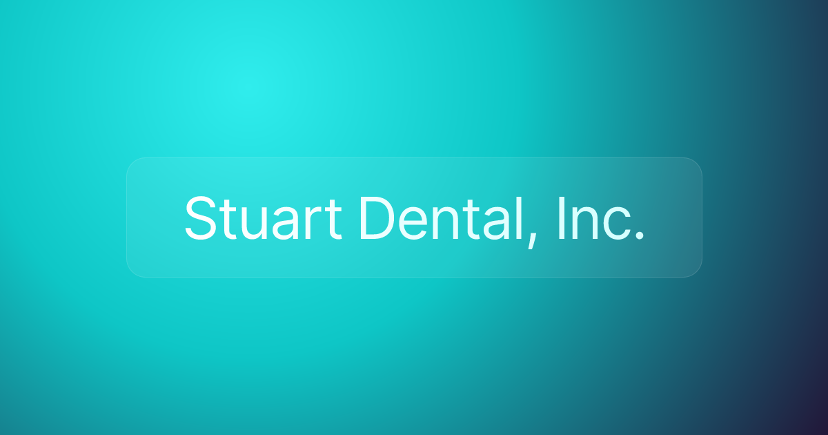 Stuart Dental, Inc.