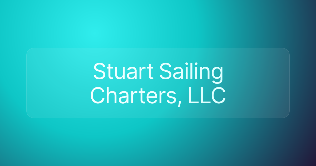 Stuart Sailing Charters, LLC