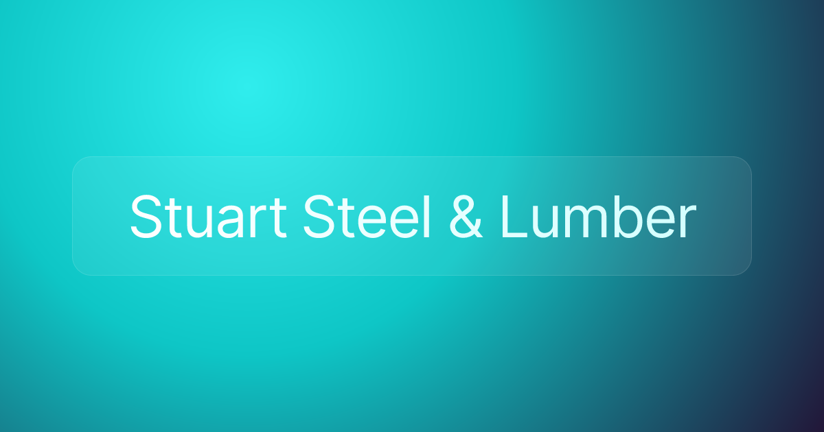 Stuart Steel & Lumber