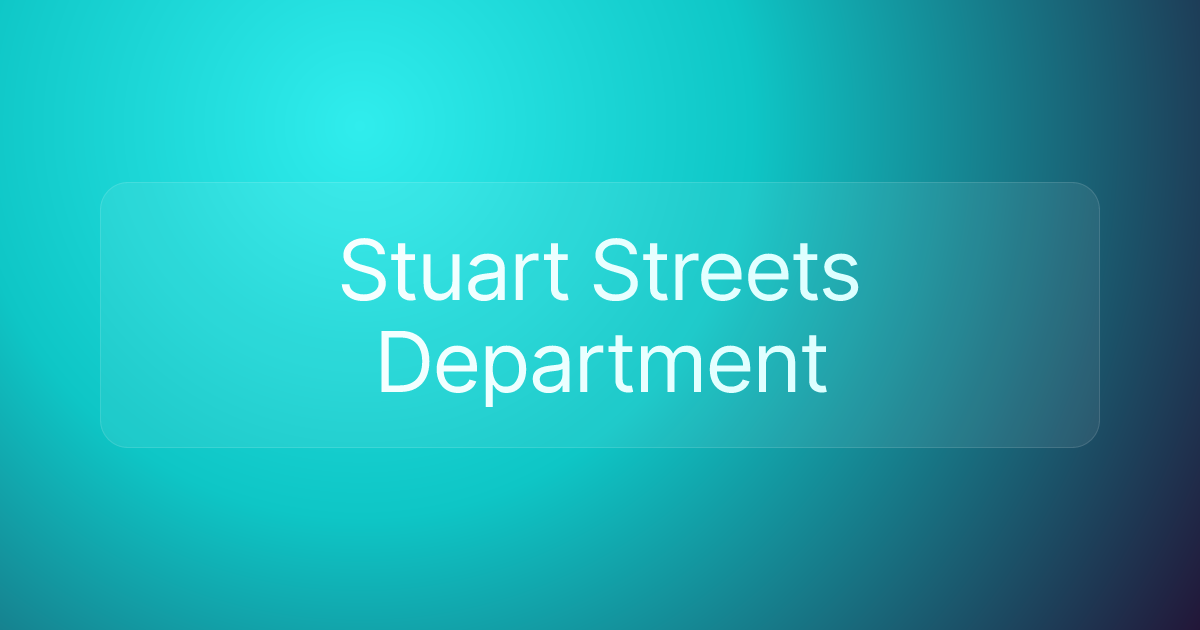 Stuart Streets Department