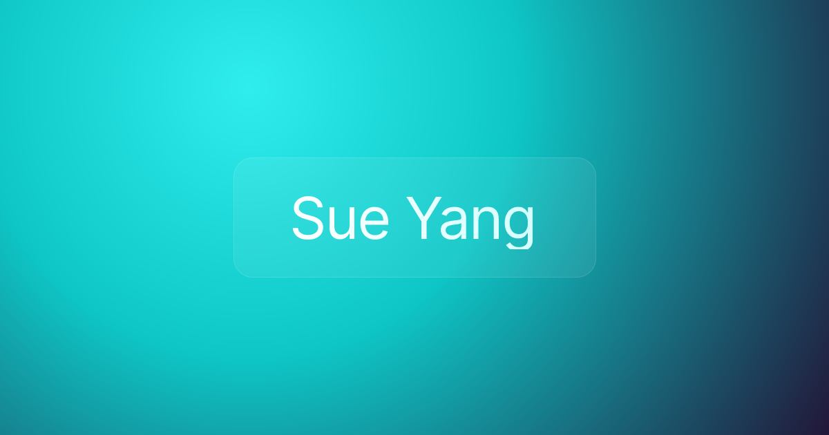 Sue Yang