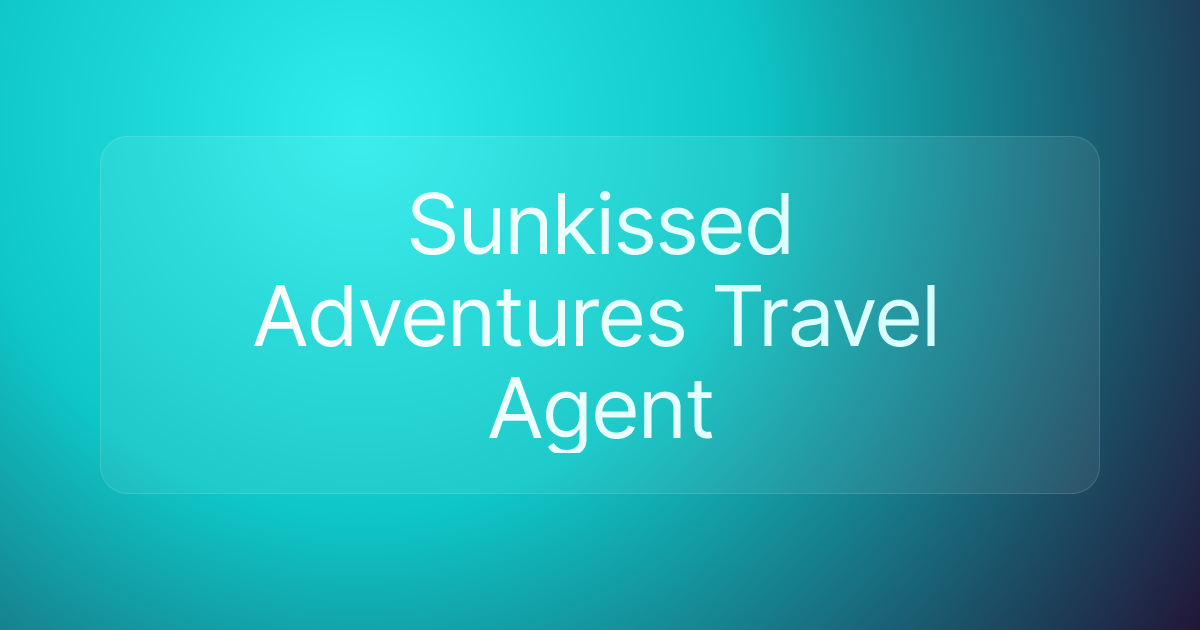Sunkissed Adventures Travel Agent