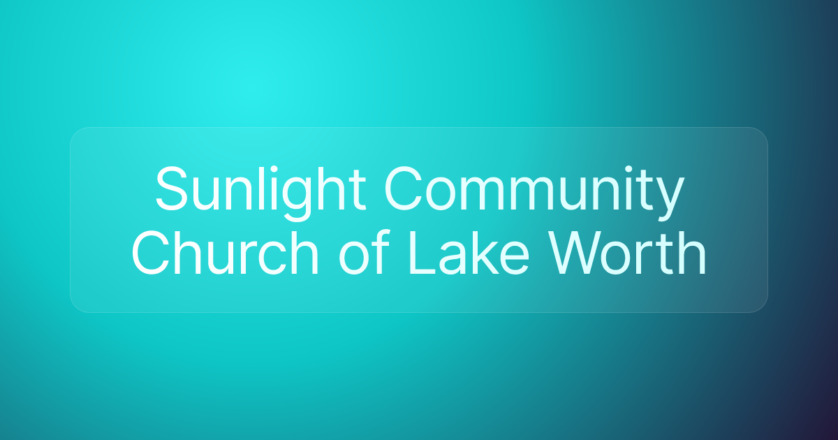 Sunlight Community Church of Lake Worth