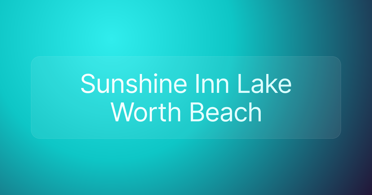 Sunshine Inn Lake Worth Beach