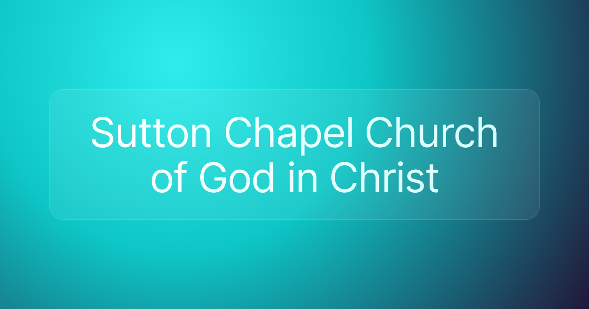 Sutton Chapel Church of God in Christ