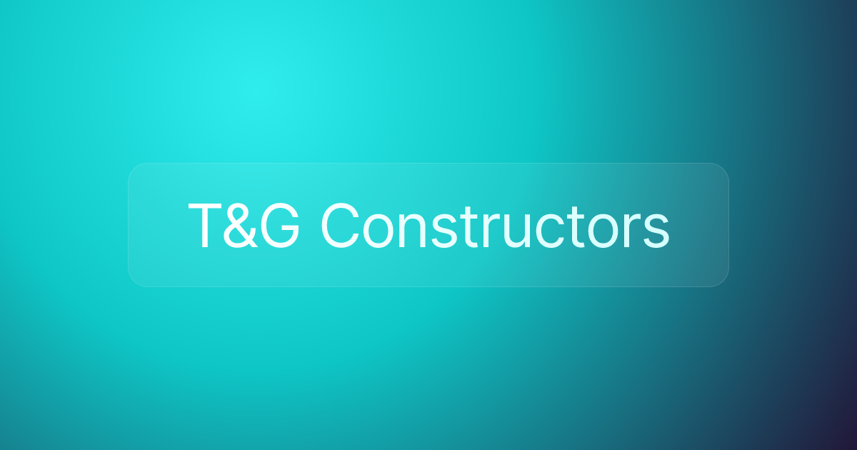 T&G Constructors