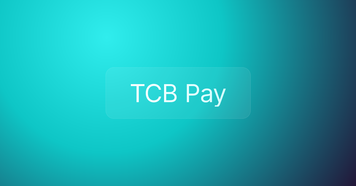 TCB Pay