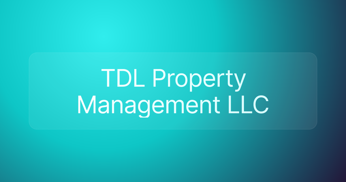 TDL Property Management LLC