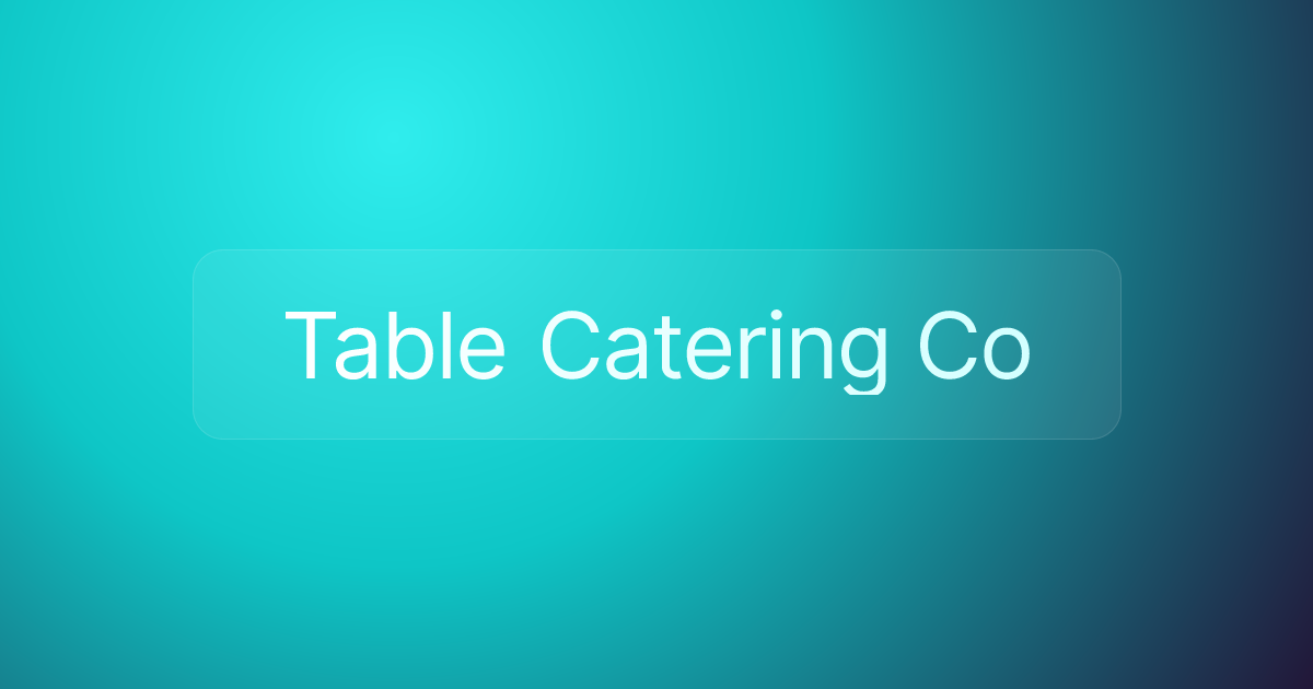 Table Catering Co