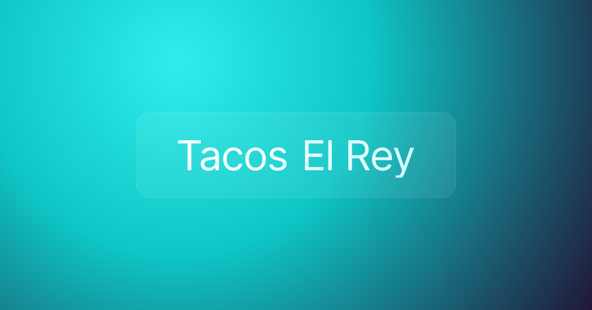 Tacos El Rey