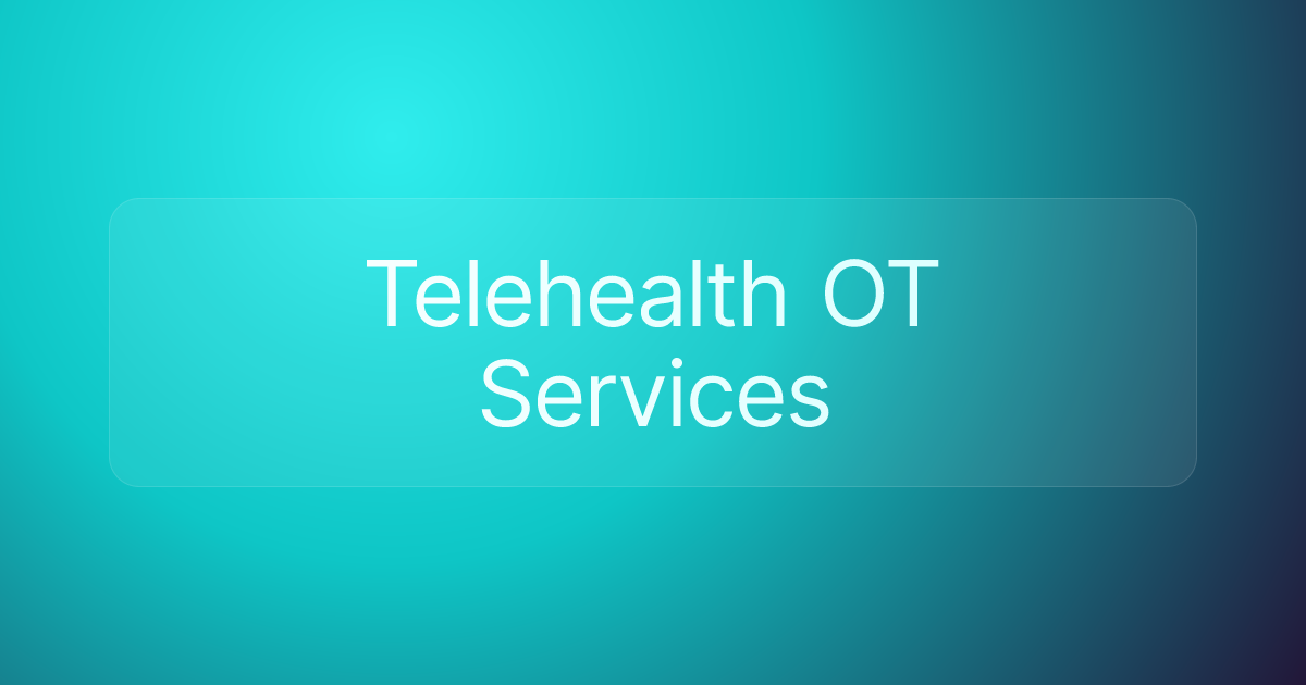 Telehealth OT Services