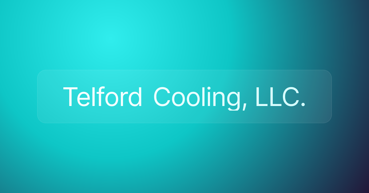 Telford Cooling, LLC.