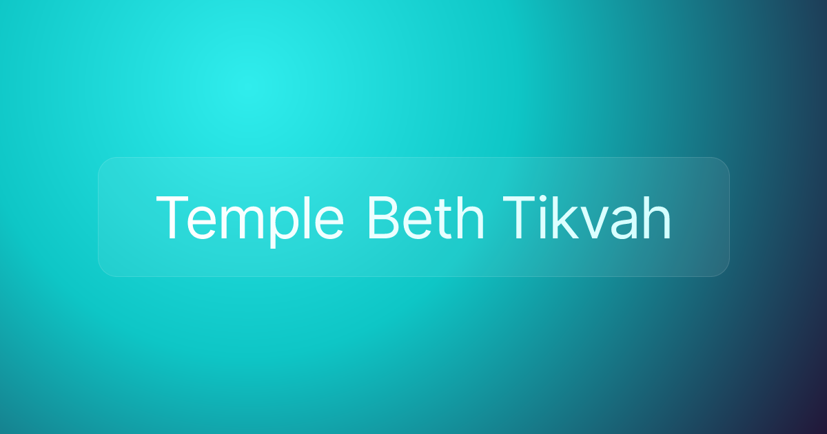 Temple Beth Tikvah