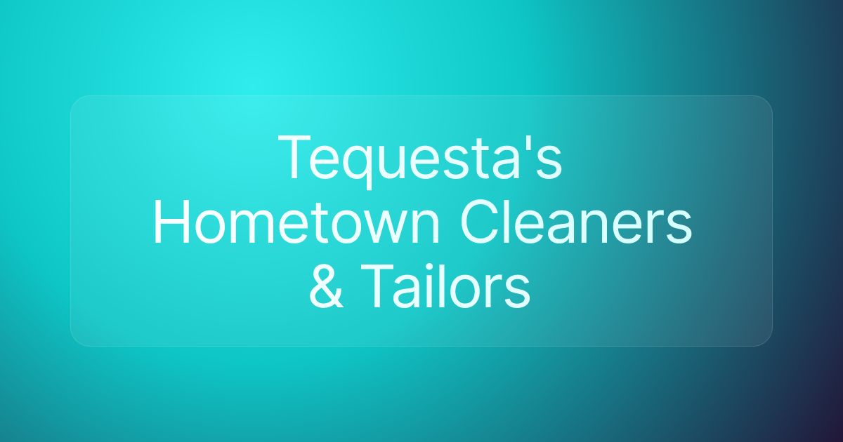 Tequesta's Hometown Cleaners & Tailors