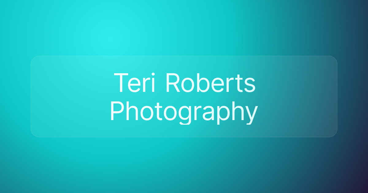 Teri Roberts Photography
