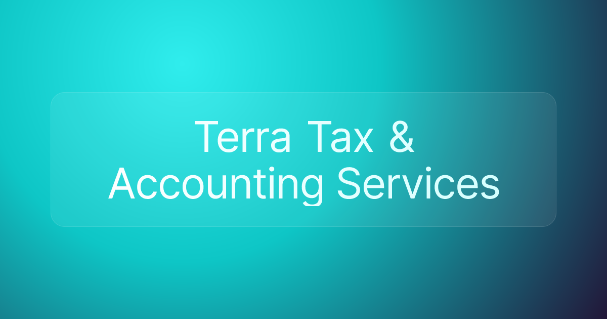 Terra Tax & Accounting Services