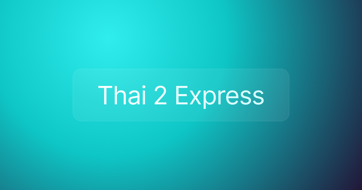 Thai 2 Express