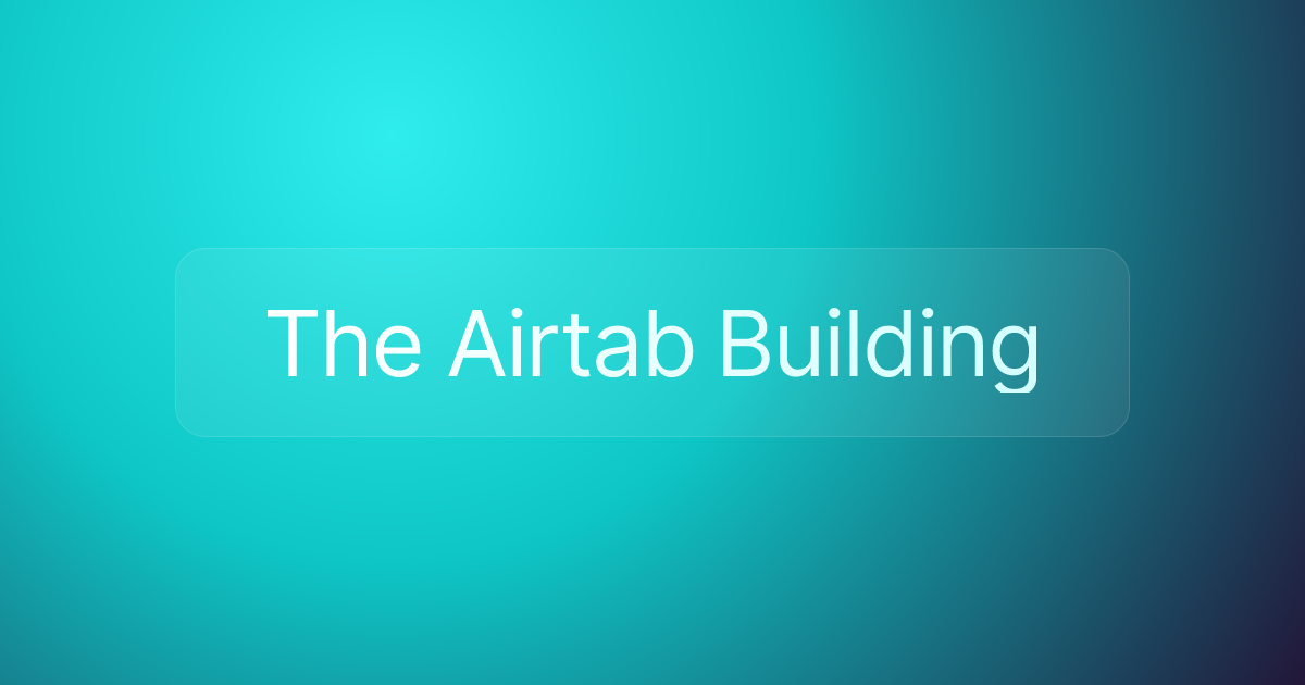 The Airtab Building