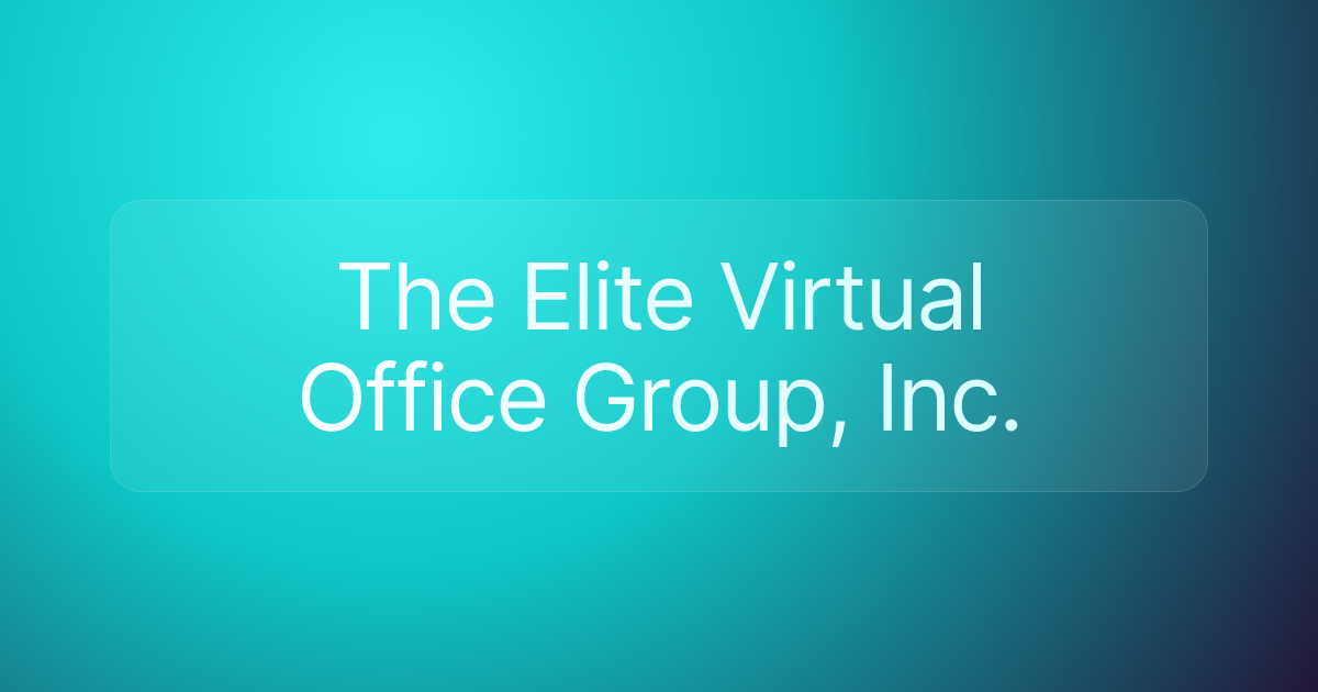 The Elite Virtual Office Group, Inc.